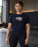 Roll Gear Women's Earned Not Given Motivational T-Shirt, front view, worn in the gym.