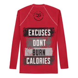 Roll Gear Excuses Don’t Burn Calories Long Sleeve Rash Guard – Red – Men’s, back view, all-over print.