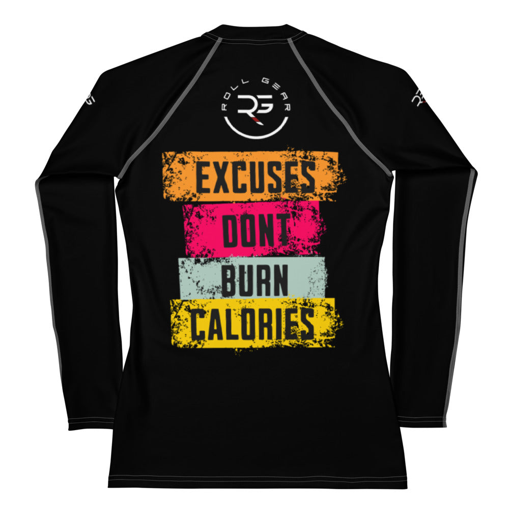 Roll Gear Women’s “Excuses Don’t Burn Calories” Black Long Sleeve Rash Guard, back view, all-over print.