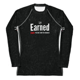 Roll Gear Earned Not Given Women’s Long Sleeve Rash Guard – Black, front view, all-over print.