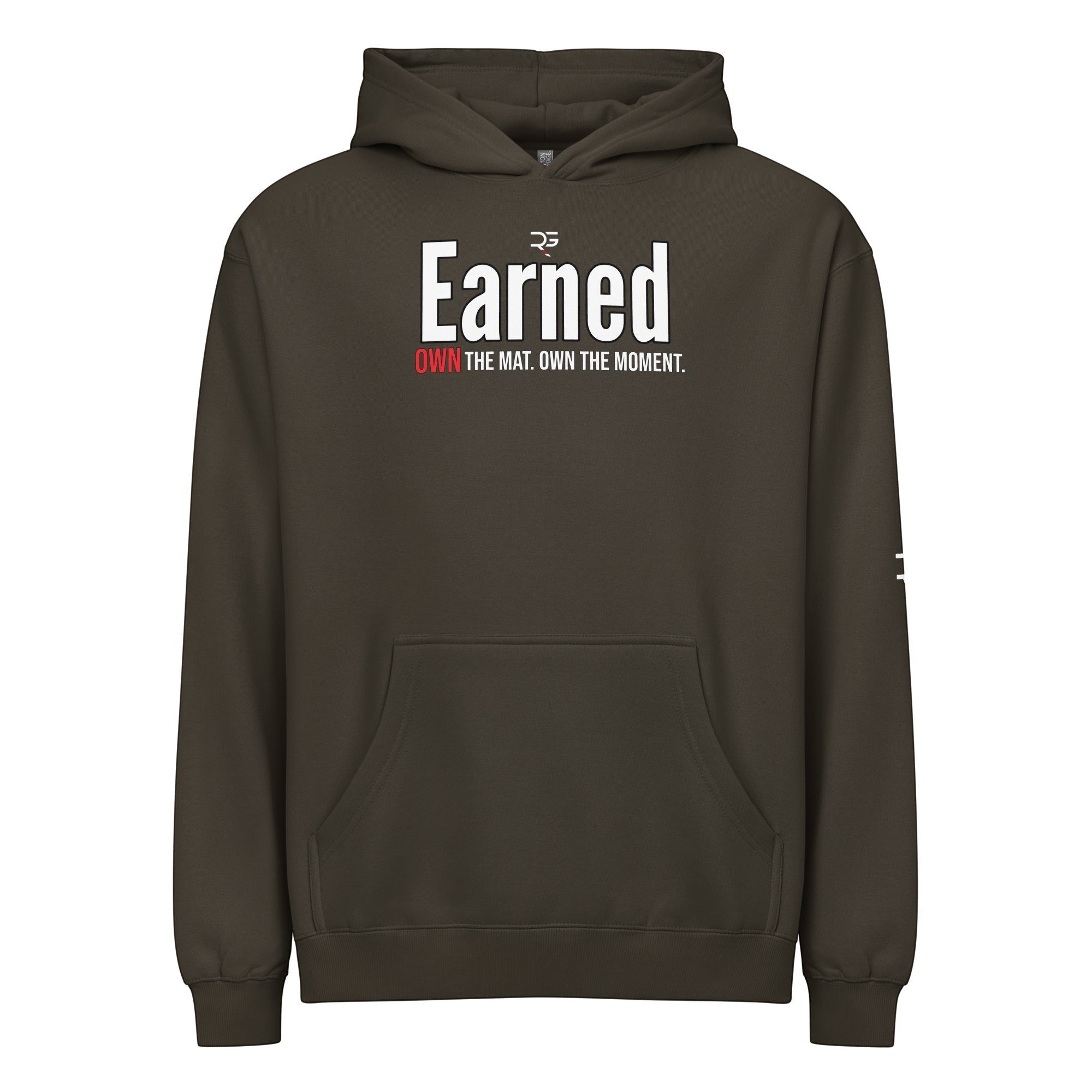 Roll Gear Earned Not Given Legacy Edition sweatshirt in dark brown, featuring a front pocket and bold white "Earned" text with red "OWN the mat. OWN the moment."