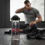 Roll Gear Earned Not Given 25 oz clear water bottle with black lid and straw. Motivational text "Earned Not Given" in blue and red.