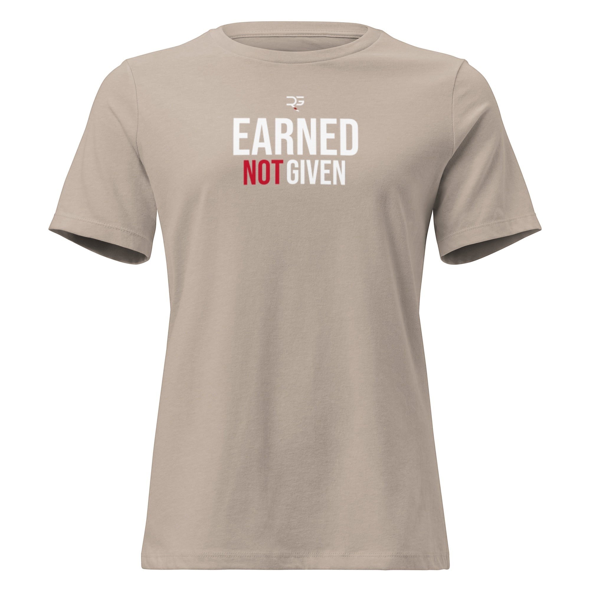 Roll Gear Women's relaxed fit beige cotton t-shirt with "EARNED NOT GIVEN" graphic in white and red.