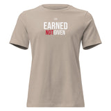 Roll Gear Women's relaxed fit beige cotton t-shirt with "EARNED NOT GIVEN" graphic in white and red.