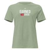 Roll Gear women's relaxed fit light green cotton t-shirt with "Earned Not Given" graphic. Sizes S-3XL.