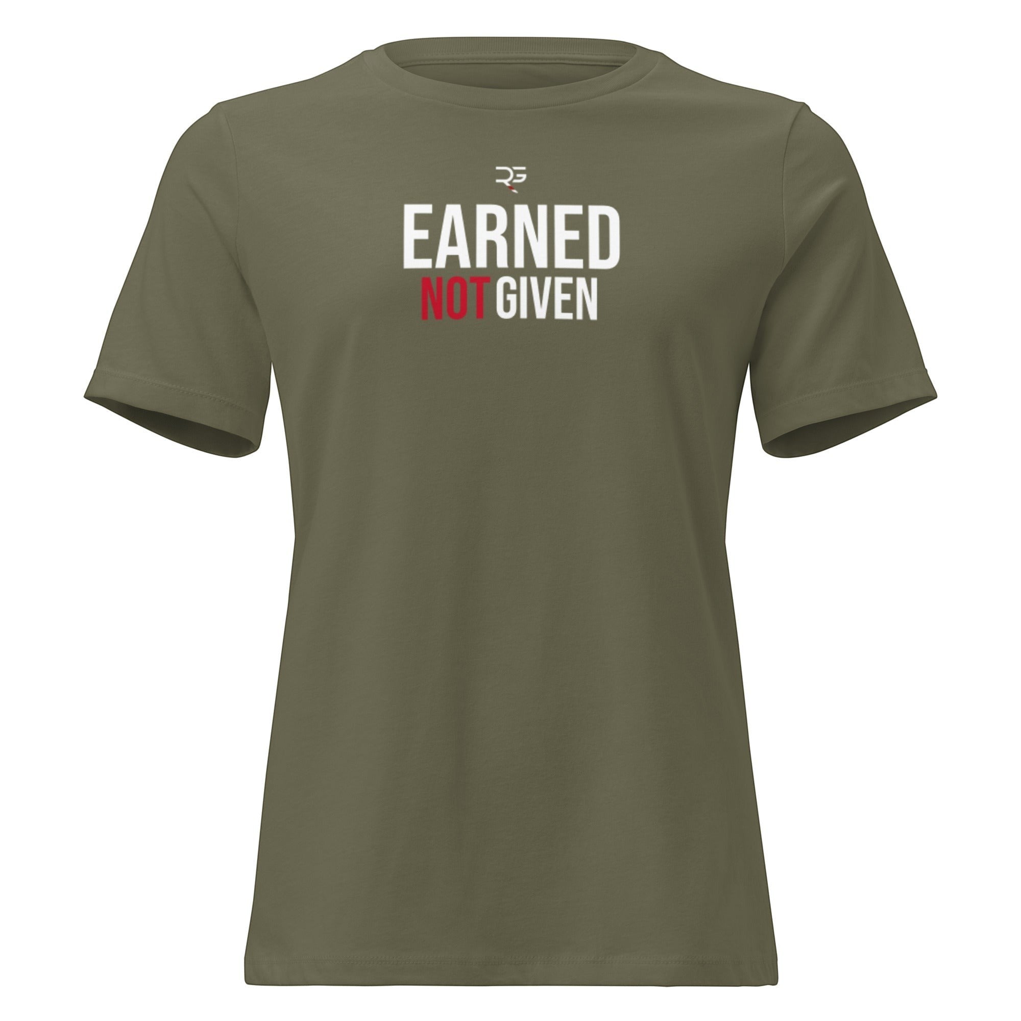 Roll Gear women's relaxed fit olive green cotton t-shirt with "Earned Not Given" graphic