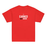 Roll Gear red 100% cotton youth t-shirt with "EARNED NOT GIVEN" graphic print. Unisex classic fit.