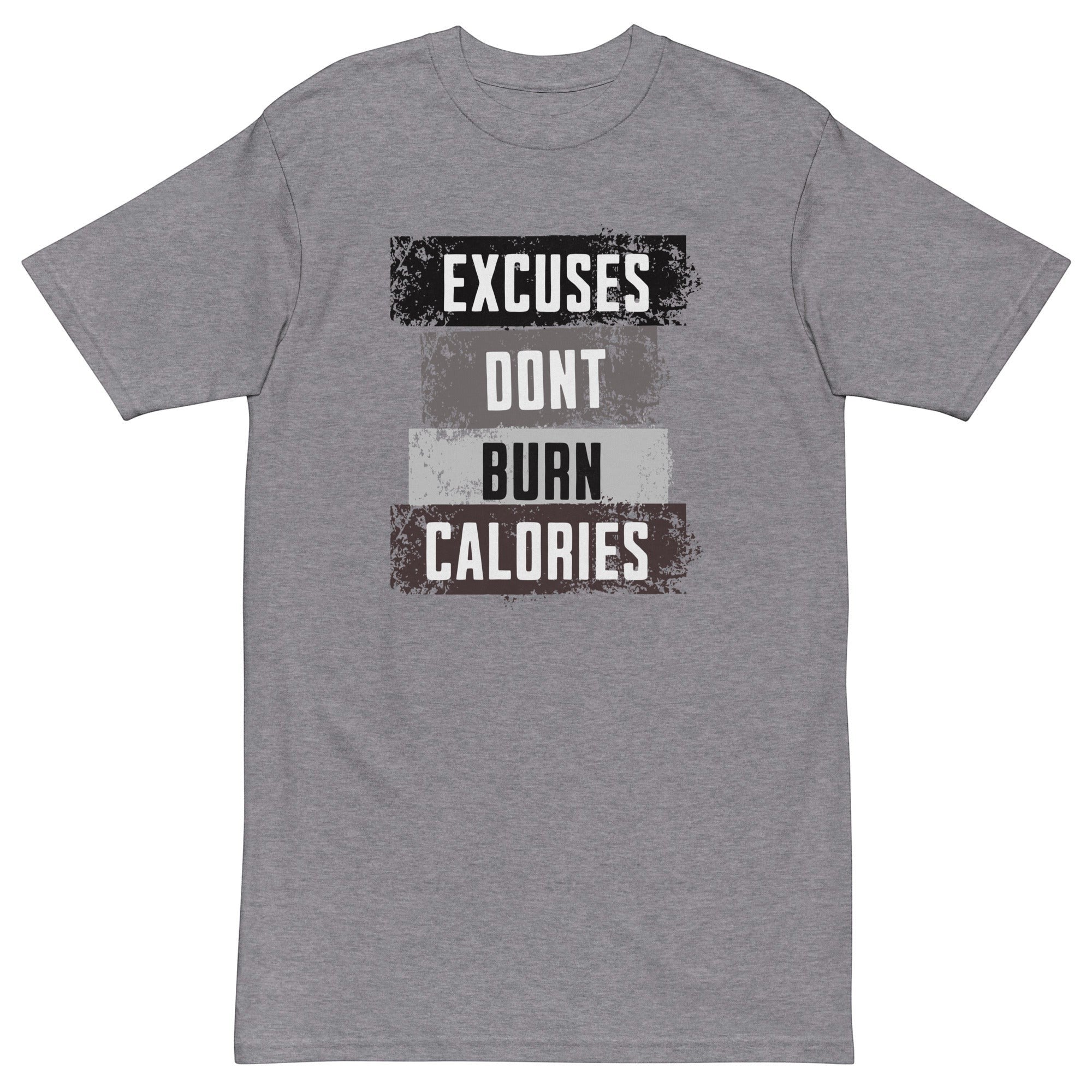 Roll Gear Excuses Don't Burn Calories — Premium Heavyweight T-Shirt, second colorway, flat front view.