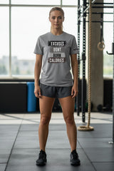 Roll Gear grey 100% cotton t-shirt with "Excuses Dont Burn Calories" graphic. Model in gym.