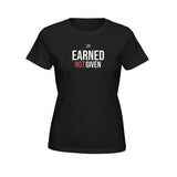 Roll Gear black cotton t-shirt with white and red "EARNED NOT GIVEN" graphic print and logo.