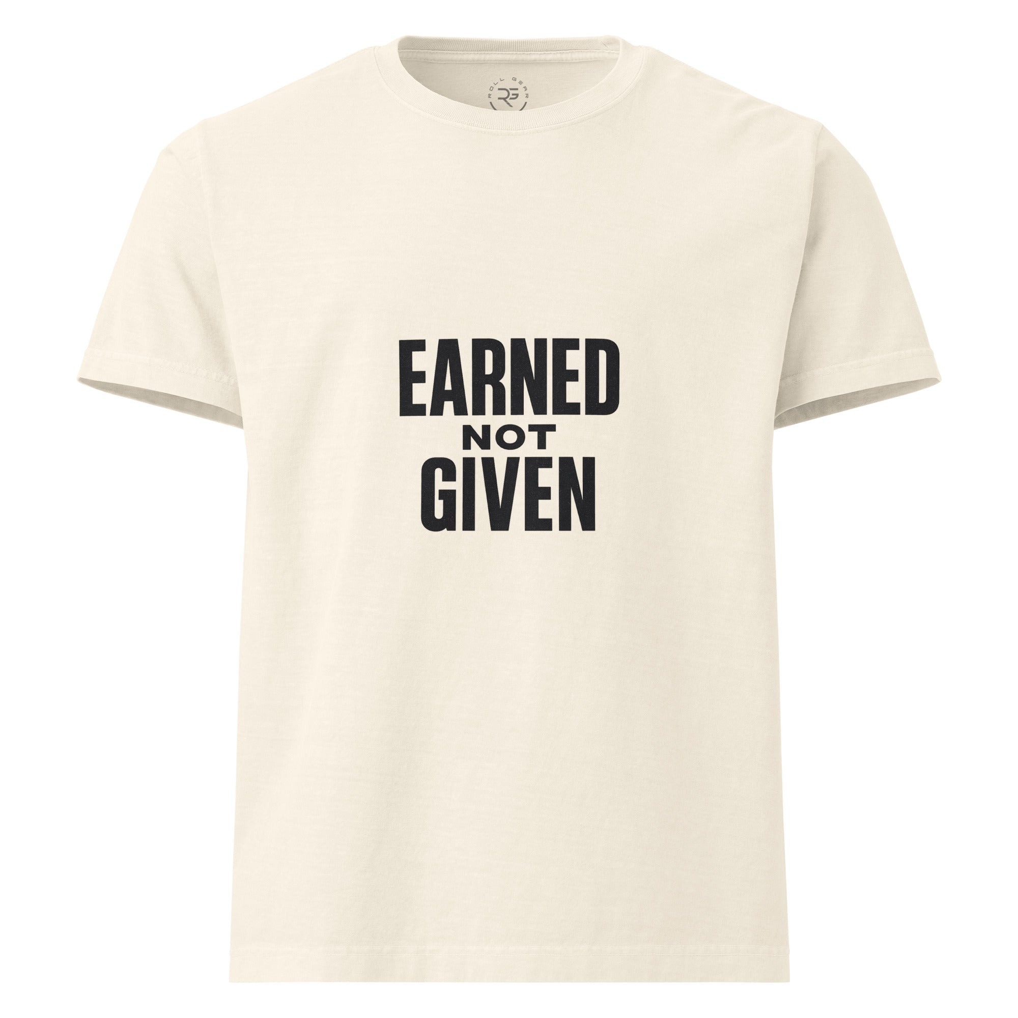 Roll Gear "Earned Not Given" Oversized BJJ Lifestyle T-Shirt – vintage white, front view.